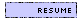 [[ resume ]]