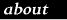[ about ]